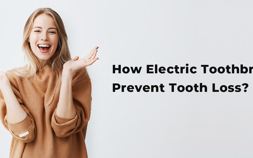 How Electric Toothbrushes Prevent Tooth Loss? - usmile